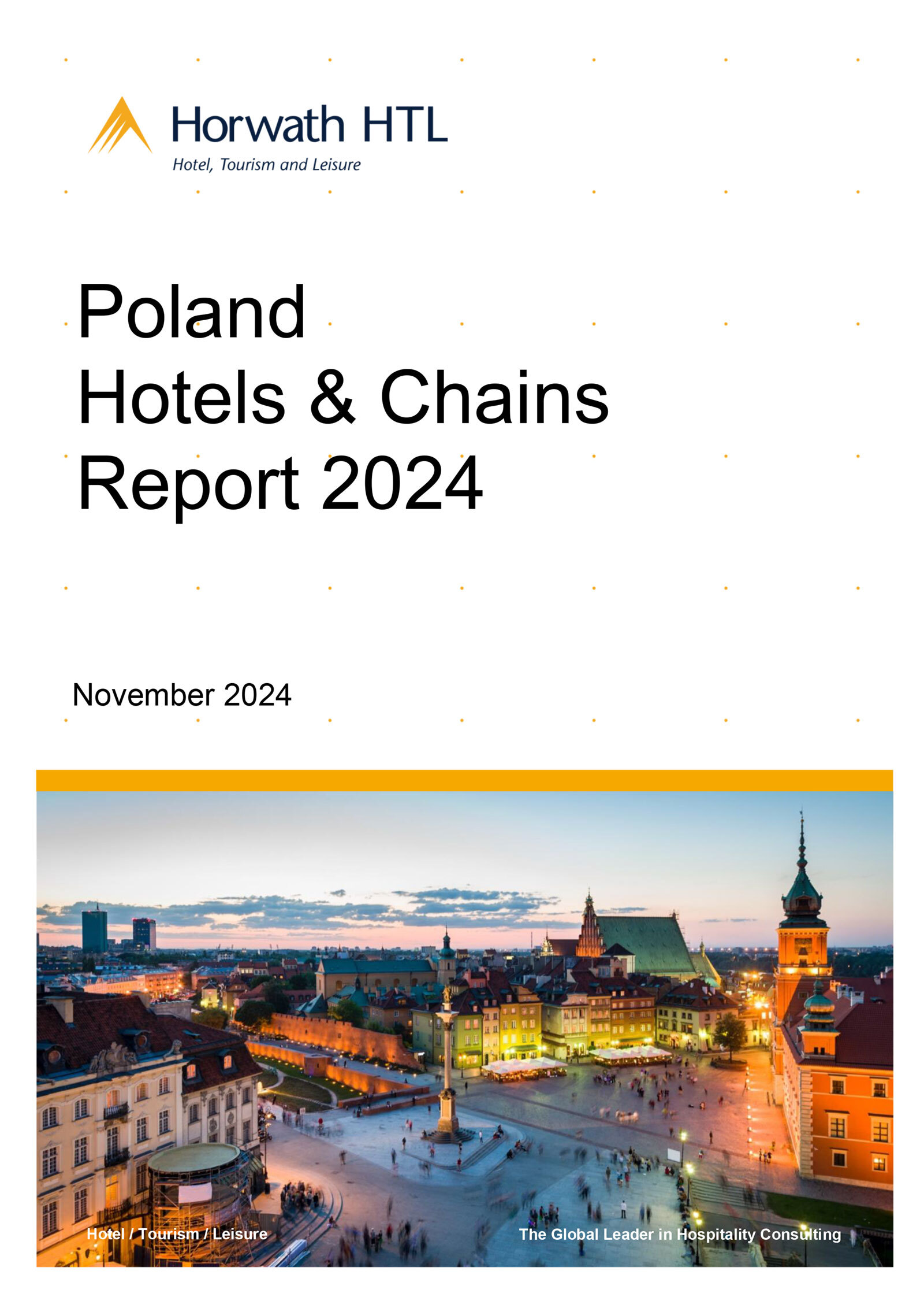 Poland Hotels & Chains Report 2024