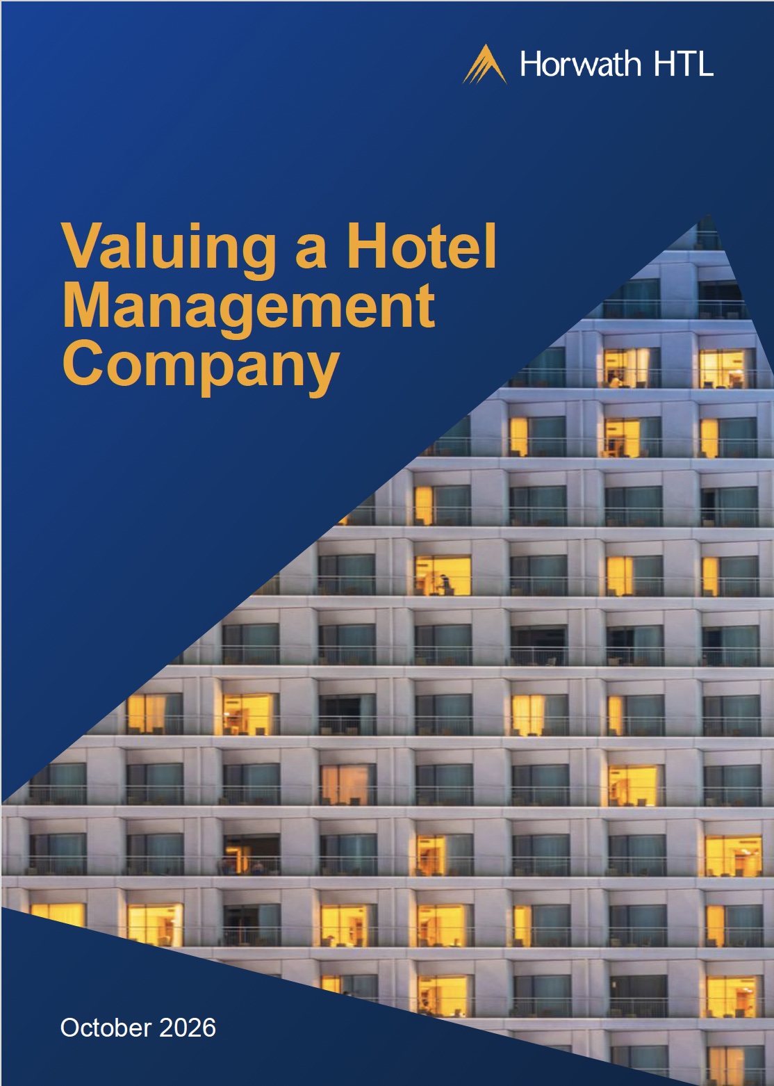 Valuing a Hotel Management Company: Read the Hotels Behind the Fees